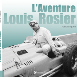 L'aventure Louis Rosier